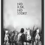 No Risk No Story